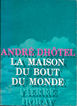 La Maison du bout du monde